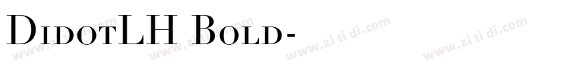 DidotLH Bold字体转换